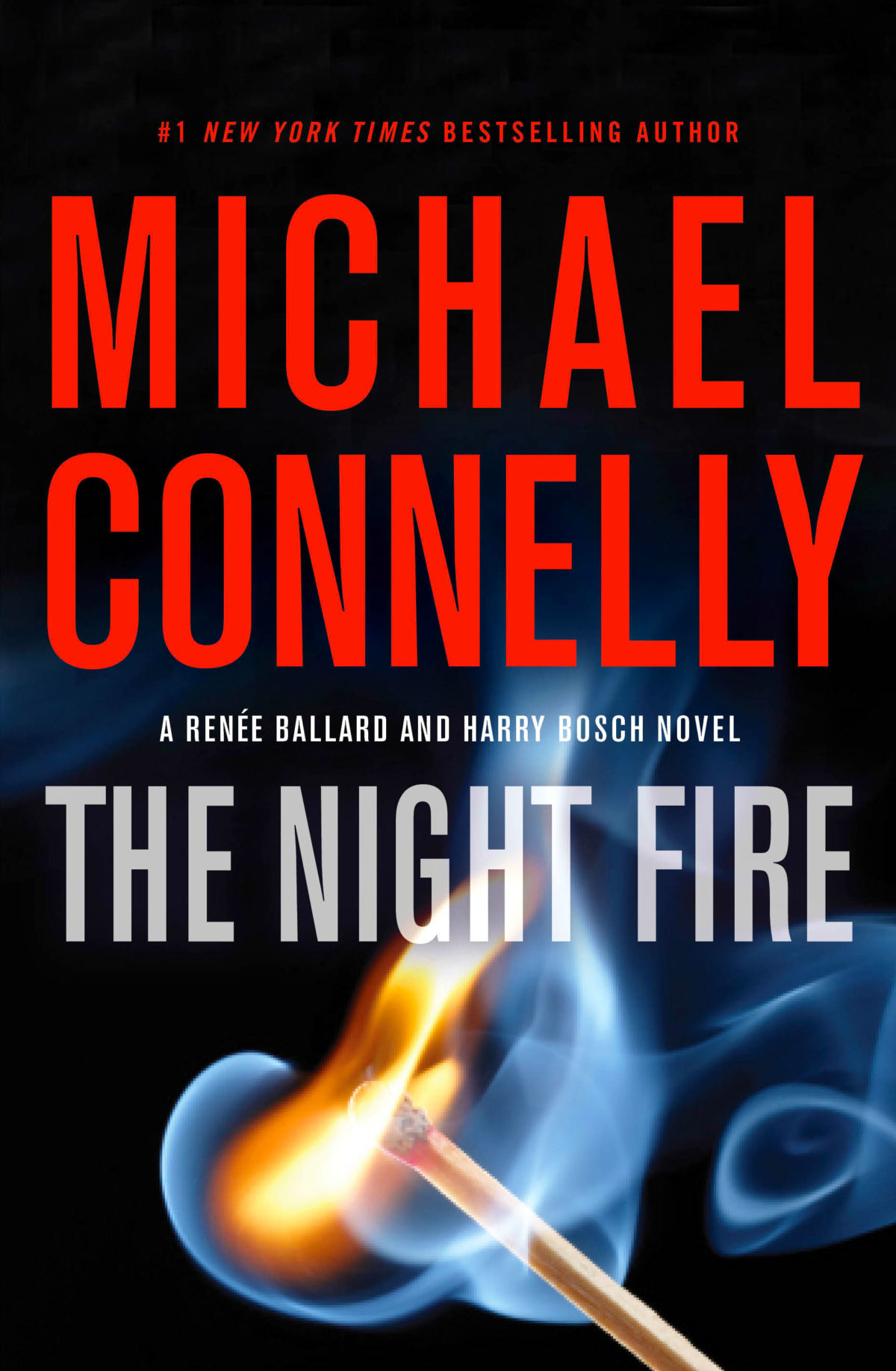The Night Fire Little, Brown The Night Fire Little, Brown