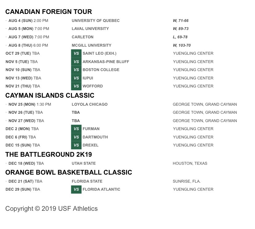 USF's 2019-2020 men's basketball non-conference schedule . Tampa Bay Times USF's 2019-2020 men's basketball non-conference schedule . Tampa Bay Times